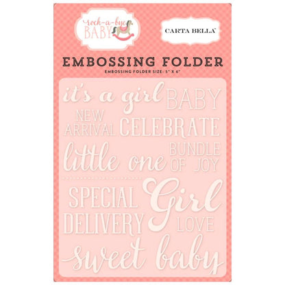 Sweet Baby Girl Embossing Folder / Folder de Grabado Dulce Niña Folders de Grabado Carta Bella